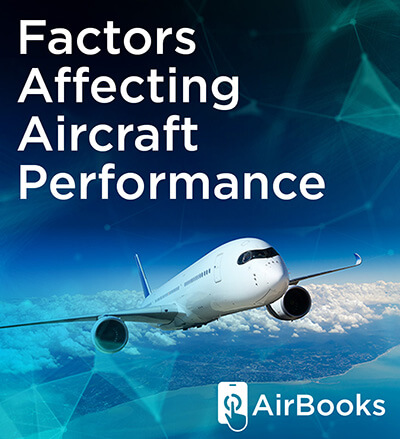 Factors Affecting Aircraft Performance