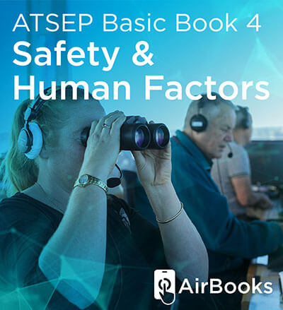 ATSEP Safety and Human Factors