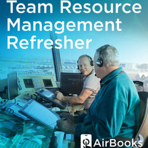 ATC Team Resource Management Refresher